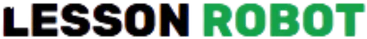 Lesson Robot